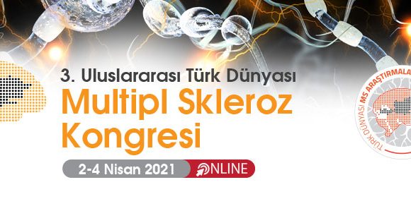 3. Uluslararası Türk Dünyası Multipl Skleroz Kongresi /
